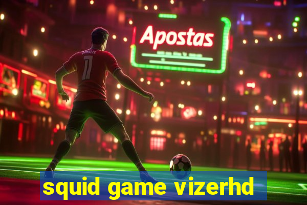 squid game vizerhd